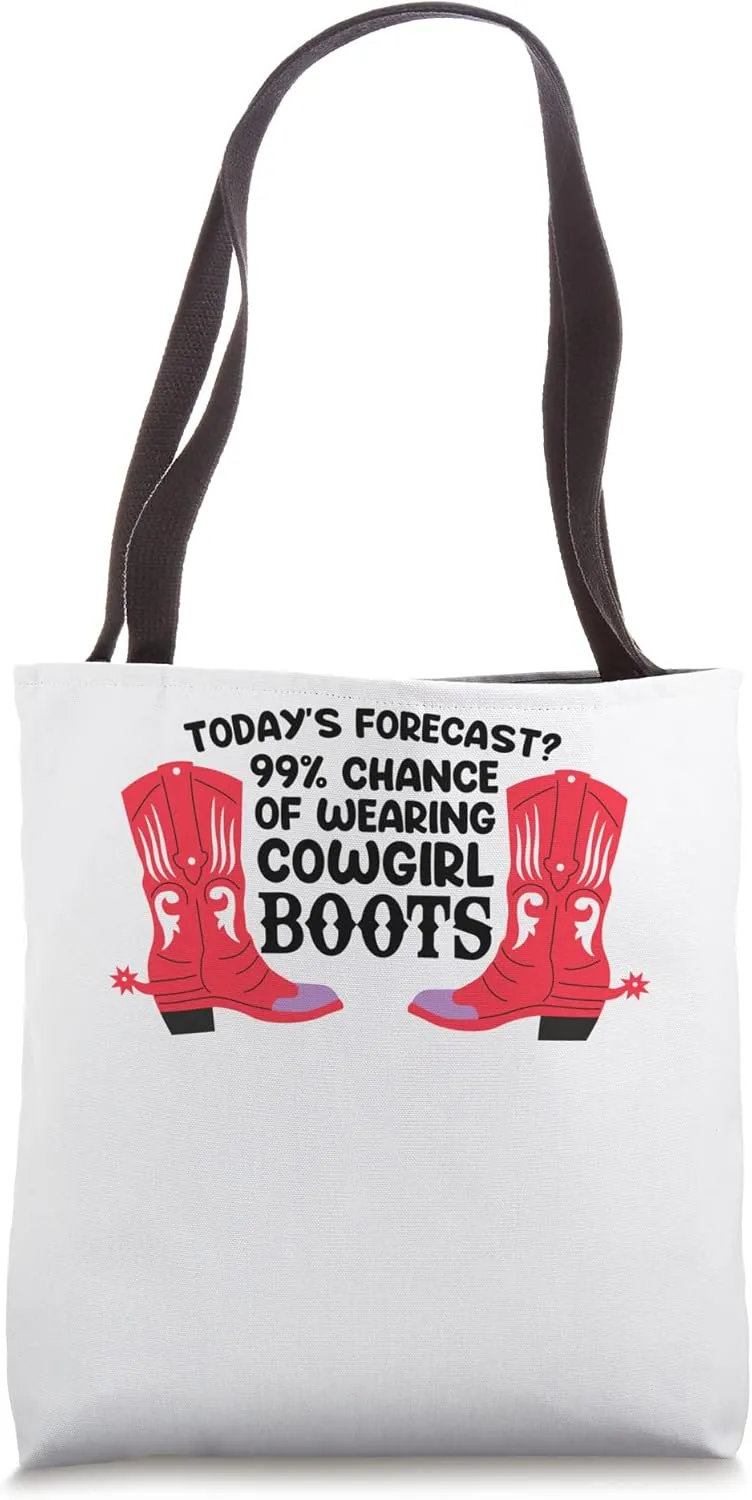 99% chance of ing cowgirl boots linedance western Tote Bag